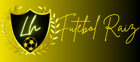 ⚽FUTEBOL RAIZ : INFORMAÇÕES E ANÁLISES